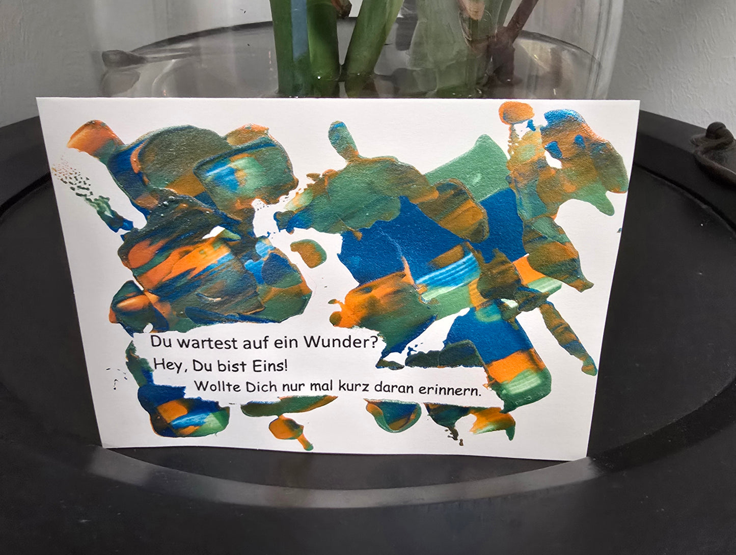 Postkarte Spruchkarte "Du wartest auf ein Wunder?"