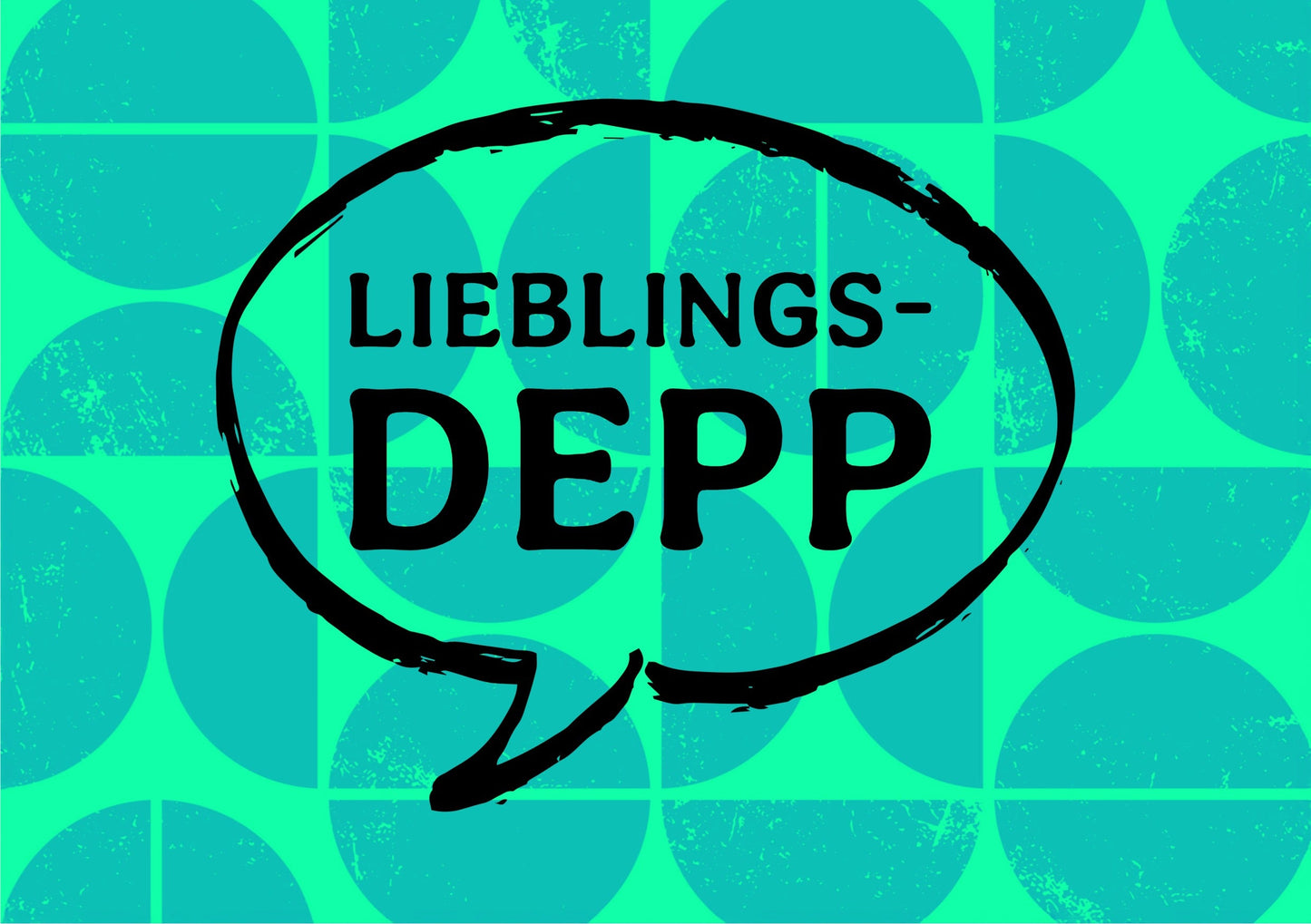 Postkarte "Lieblingsdepp"