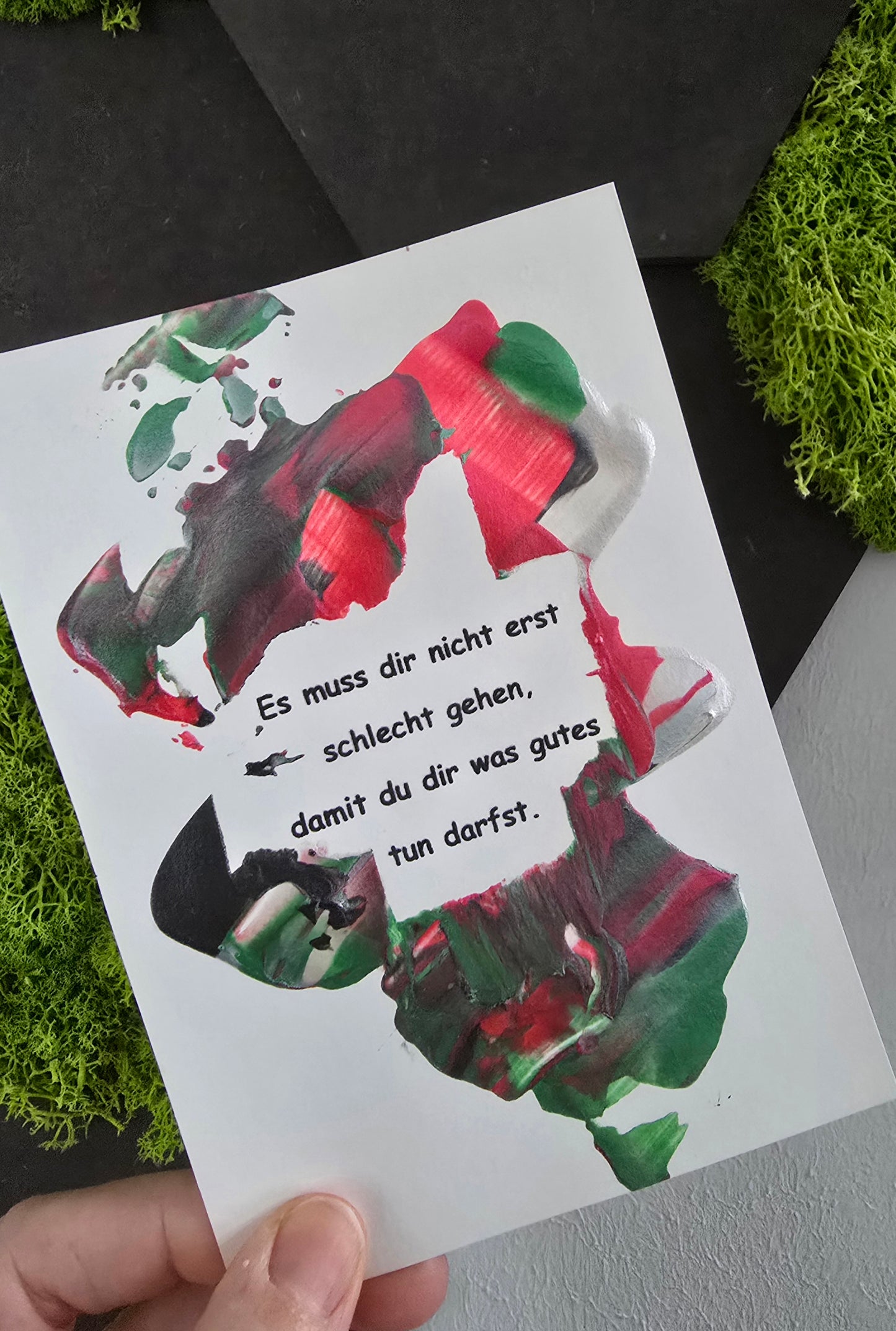 Postkarte Spruchkarte "Es muss dir nicht erst schlecht gehen"