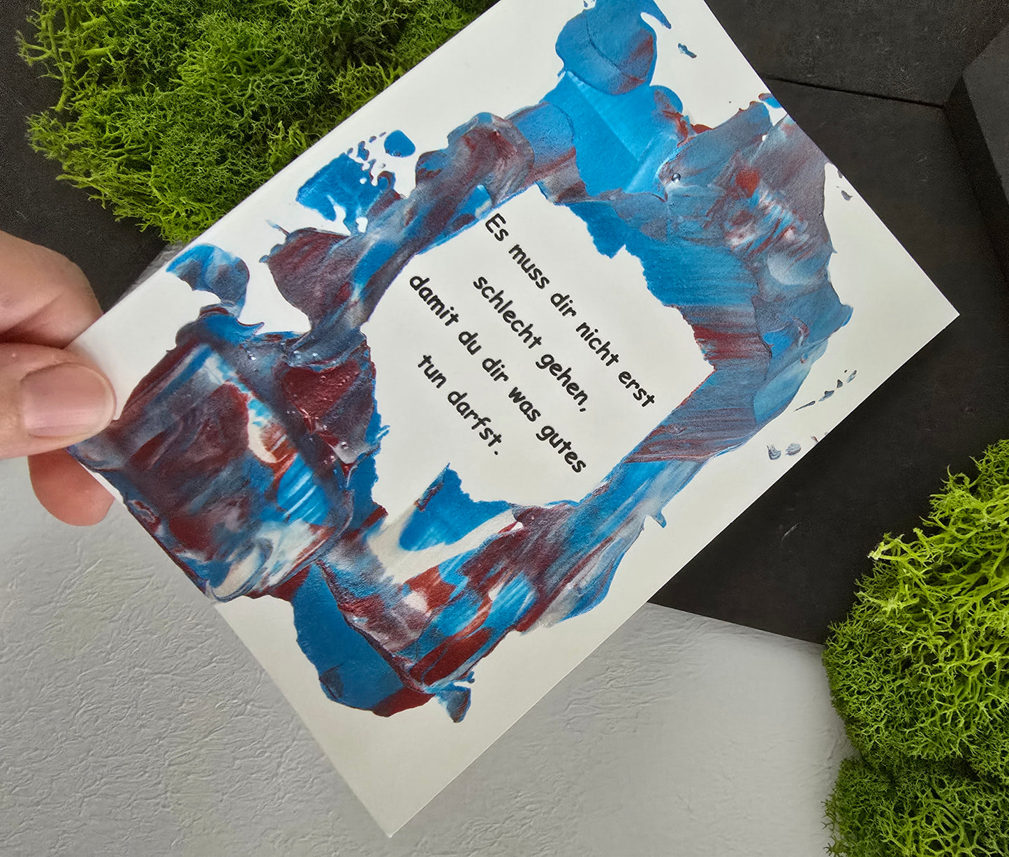 Postkarte Spruchkarte "Es muss dir nicht erst schlecht gehen"