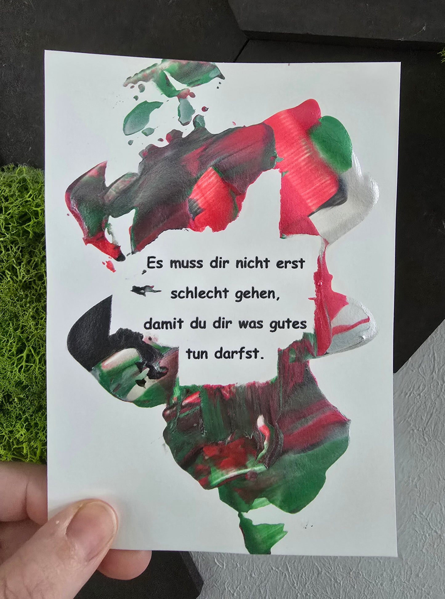 Postkarte Spruchkarte "Es muss dir nicht erst schlecht gehen"
