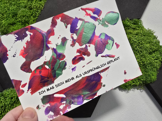 Postkarte Spruchkarte "Ich mag dich mehr als ursprünglich geplant"